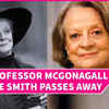 RIP Maggie Smith! Legendary British Actor Passes Away At 89