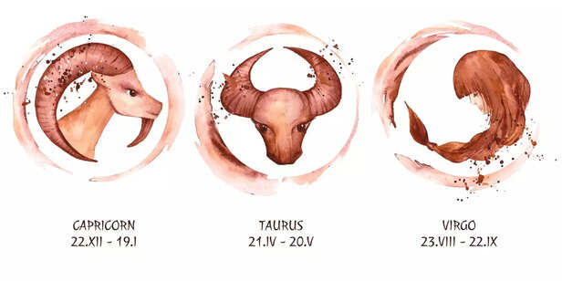 Taurus, Virgo, Capricorn