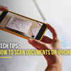 Tech Tips: How To Scan Documents On iPhone?