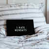 10 Ultimate Ways To Beat Those Monday Blues You Need To Know About