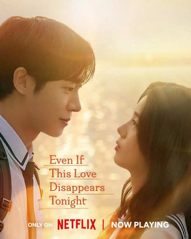 Move over 20th Century Girl—Netflix found a new way to break hearts with Even If This Love Disappears Tonight
