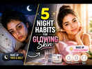 Wake Up Glowing: Simple Nighttime Rituals for Healthier Skin