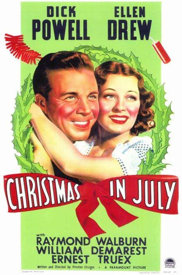 IMDb | 1940 Hollywood film Christmas in July.