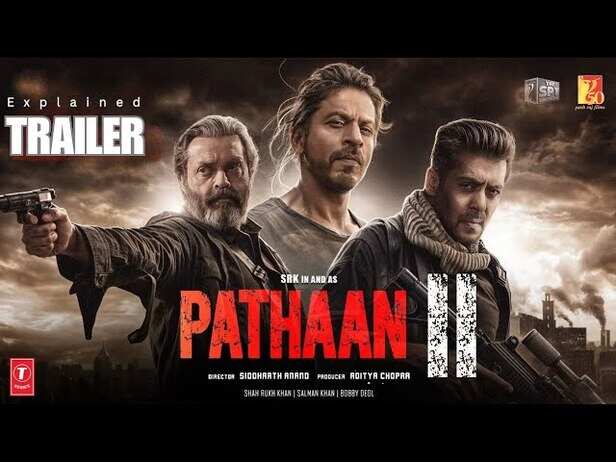 Pathaan 2 :Trailer| Explained Shah Rukh Khan |Deepika P |Salman Khan  |Siddharth A |YRF Spy Universe