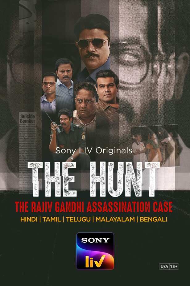 The Hunt - The Rajiv Gandhi Assassination Case Full Web Series Watch Online  On OTTplay