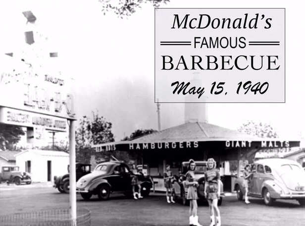 🍴On May 15, 1940, the first McDonald's, then a barbecue restaurant, opened  in San Bernardino, California