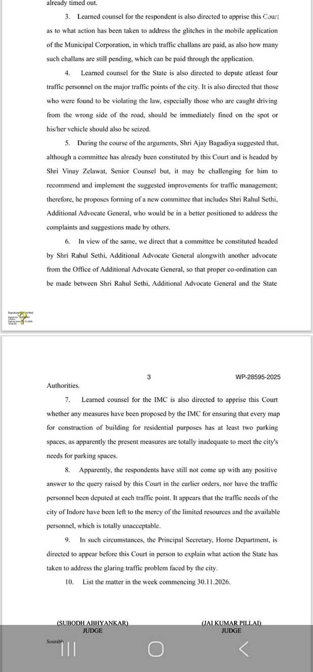 इंदौर की बिगड़ती ट्रैफिक व्यवस्था को लेकर इंदौर हाईकोर्ट ने एक बार फिर नाराजगी जताई है।